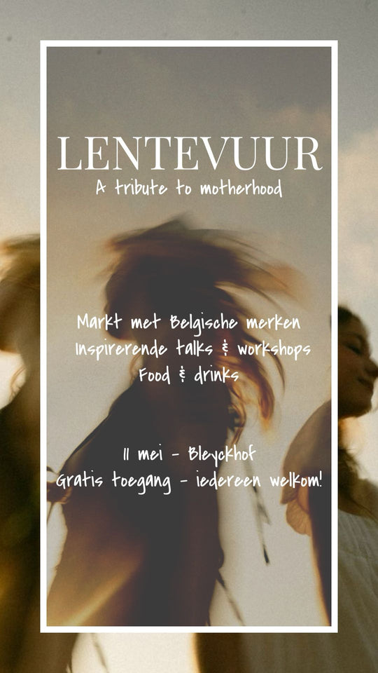 Lentevuur – A Spring Gathering to Celebrate Motherhood (FREE)